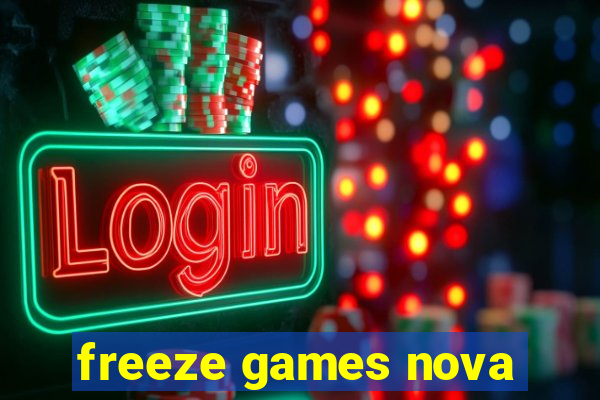 freeze games nova